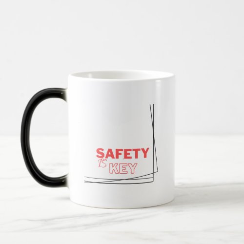 Safety Is Key Safety Symbol Red Color Text Shape Magic Mug