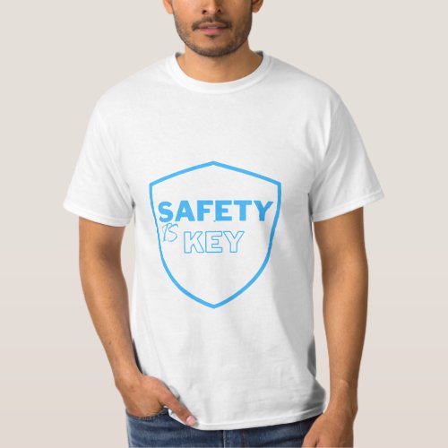 Safety is Key Text Blue Crest Shape Design T_Shirt