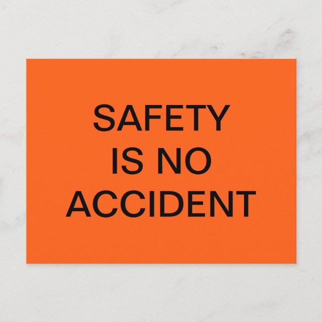 SAFETY IS NO ACCIDENT SAFETY ORANGE POSTER POSTCARD (Front)