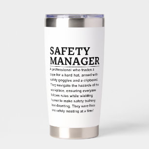 Safety manager insulated tumbler