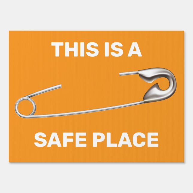 Safety Pin Symbol of Solidarity - Yard Sign (Front)