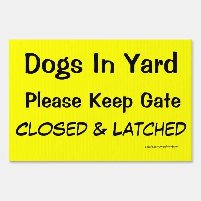 Safety Sign: Dogs In Yard Sign (Front)