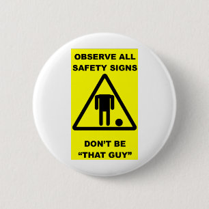 Safety Sign Warning Button