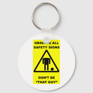 Safety Sign Warning Keychain