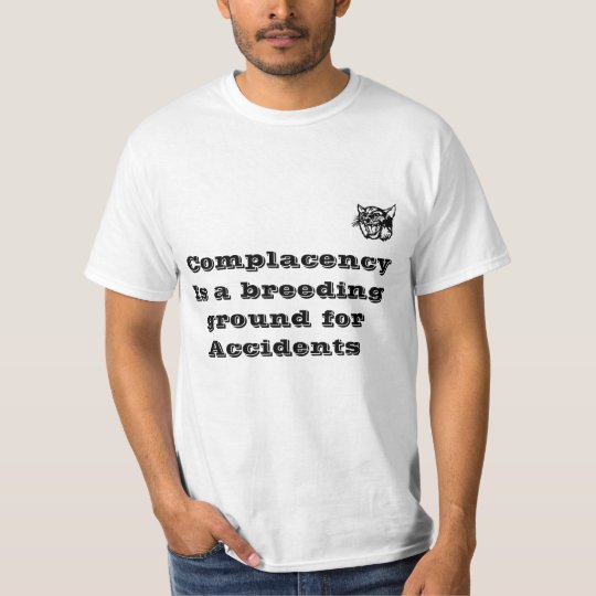 Safety Slogan TShirt