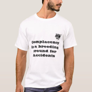 Safety Slogan T-Shirt