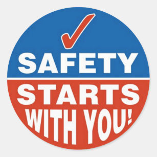 Safety Starts With You Classic Round Sticker