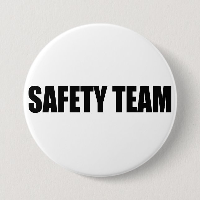 SAFETY TEAM AWARNESS PINBACK BUTTON (Front)