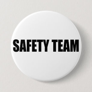 SAFETY TEAM AWARNESS PINBACK BUTTON