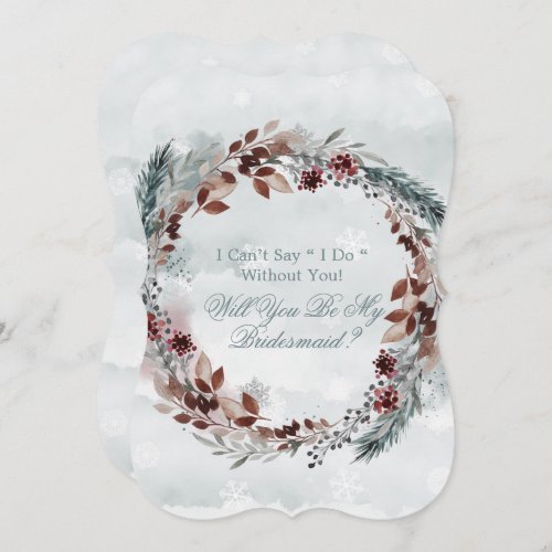 Sage Brown Rustic Winter Will You Be My Bridesmaid Invitation