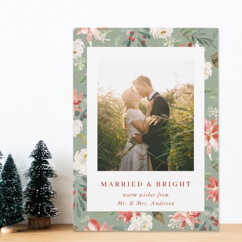 Sage Christmas Floral Married and Bright Newlywed Holiday Card