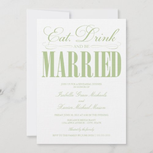 5 x 7 Eat, Drink &amp; Be Married | Rehearsal Dinner Personalized Invites