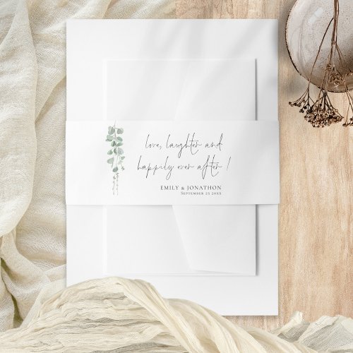 Sage Eucalyptus Love Laughter Names Wedding  Invitation Belly Band