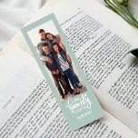 SAGE FAMILY IS EVERYTHING FARMHOUSE CUSTOM PHOTO BOOKMARKS<br><div class="desc">Custom photo bookmark in a rustic farmhouse style, perfect as a personalized family gift or keepsake. Showcase your favorite vertical couple or family photo with the heartfelt quote “Family is Everything” beautifully displayed. Easily add your family name at the bottom using the template. The design repeats on the back for...</div>