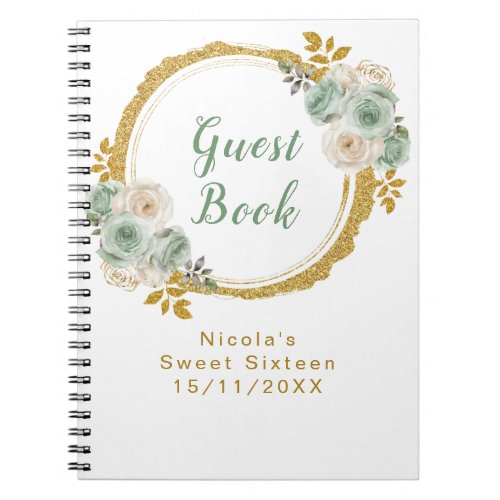 Sage Green and Gold Elegant Flowers Sweet Sixteen Notebook
