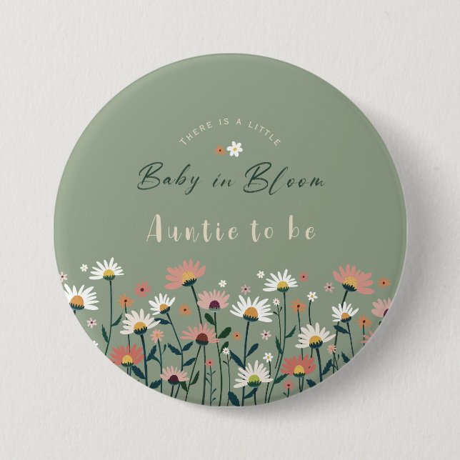 Sage Green Baby in Bloom Shower Auntie To Be Button (Front)