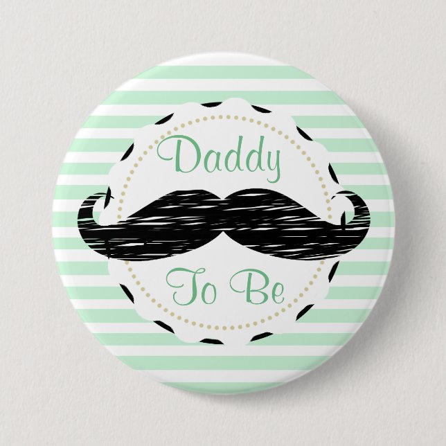 Sage Green Black Stripes Daddy to be Baby Shower Pinback Button (Front)