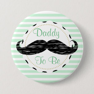 Sage Green Black Stripes Daddy to be Baby Shower Pinback Button