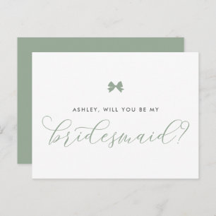 Sage Green Bow Will You Be My Bridesmaid Card