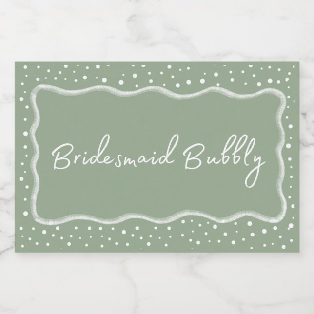 Sage Green Bridesmaid Bubbly  Sparkling Wine Label (Single Label)