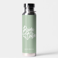 Sage Green Calligraphy Bride Tribe Bachelorette