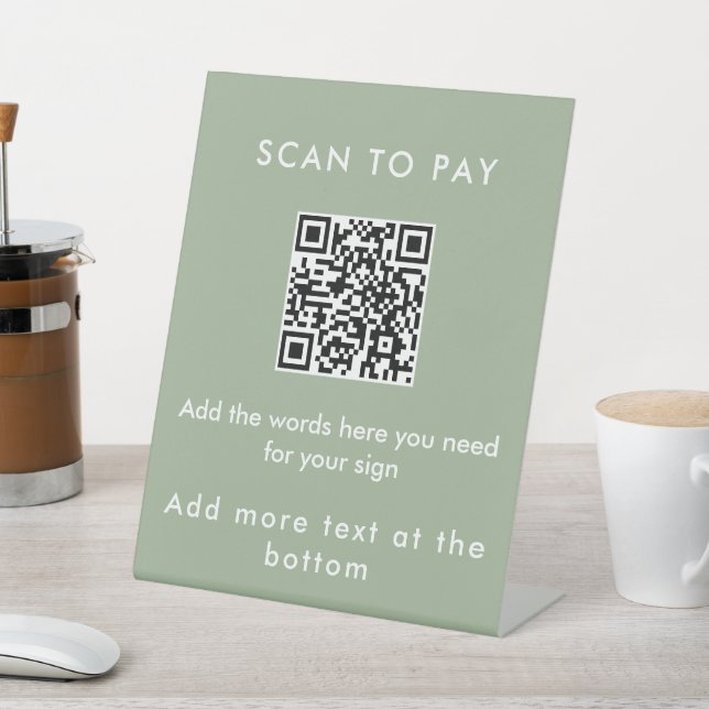 Sage Green Custom Text Scan to Pay QR Code Sign (In SItu)
