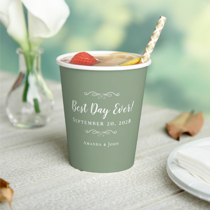 Sage Green Elegant Weddings Best Day Ever Trendy Paper Cups Zazzle