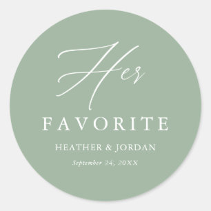Sage Green Her Favorite Wedding Treat Box Classic Round Sticker