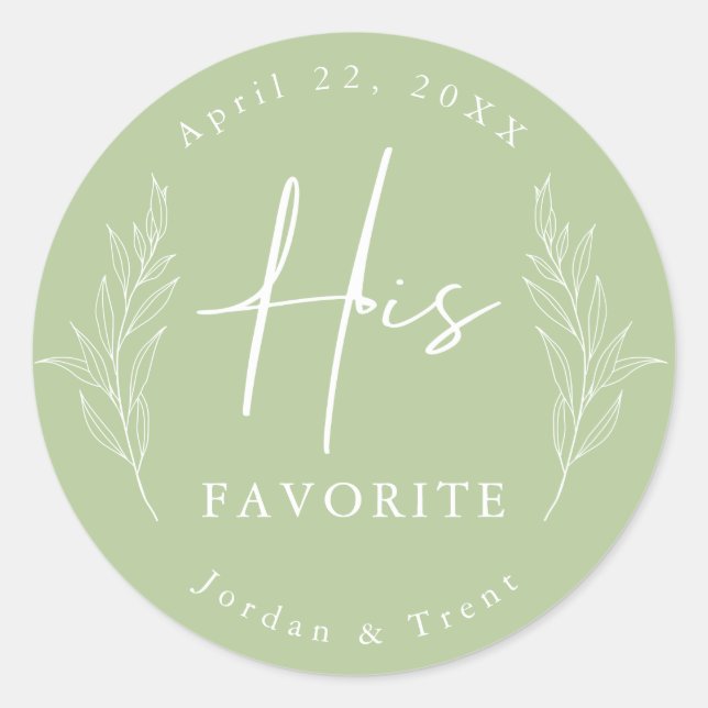 Sage Green His Favorite Wedding Favor Sticker (Front)