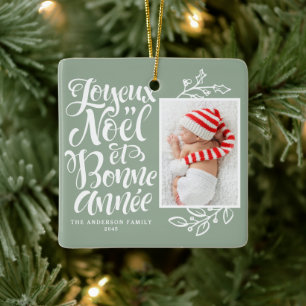 Sage Green Joyeux Noël and Bonne Année Photo Ceramic Ornament