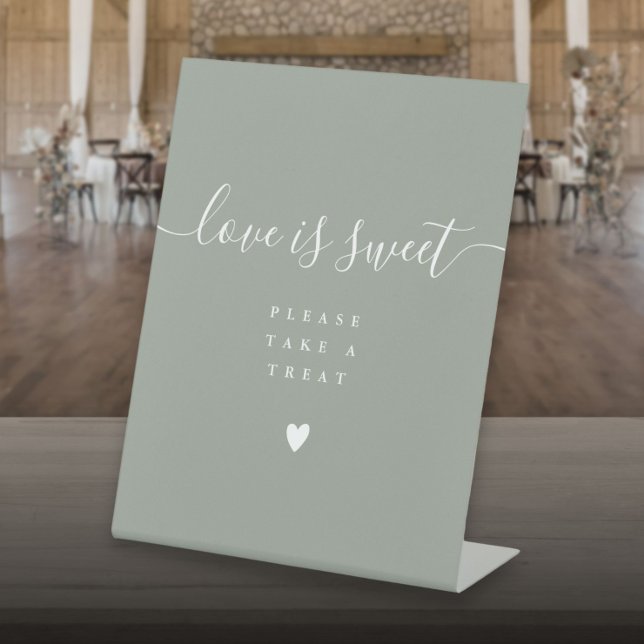 Sage Green Love Is Sweet Take A Treat Favor  Pedestal Sign (Sage Green Love Is Sweet Take A Treat Favour Pedestal Sign)