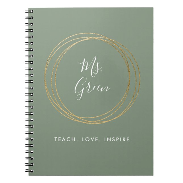 Sage Green Modern Teacher Inspirational Quote Notebook (Front)