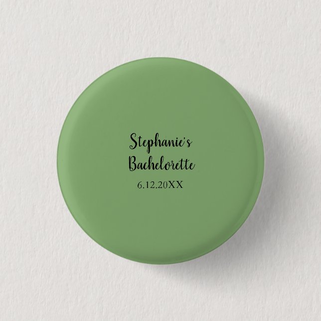 Sage Green Modern Wedding Bachelorette Favor Gift Button (Front)