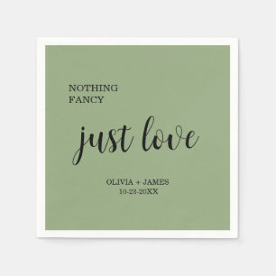 Sage Green Nothing Fancy Just Love Wedding   Napkins