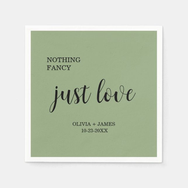 Sage Green Nothing Fancy Just Love Wedding   Napkins (Front)