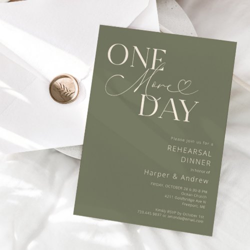 Sage Green One More Day Rehearsal Dinner  Invitation