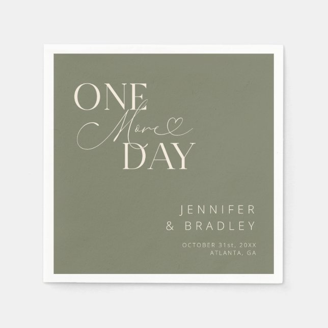 Sage Green One More Day Rehearsal Dinner  Napkins (Front)