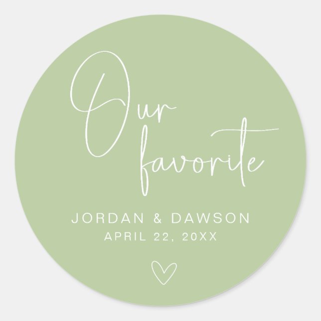 Sage Green Our Favorite Wedding Favor Sticker (Front)