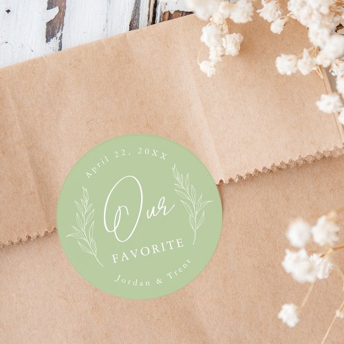 Sage Green Our Favorite Wedding Favor Sticker