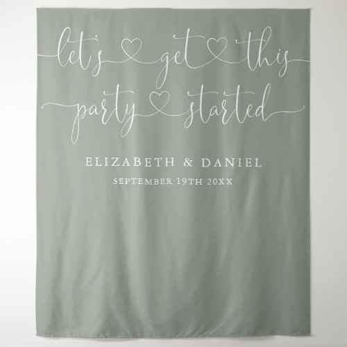 Sage Green Party Started Heart Script Wedding Tapestry