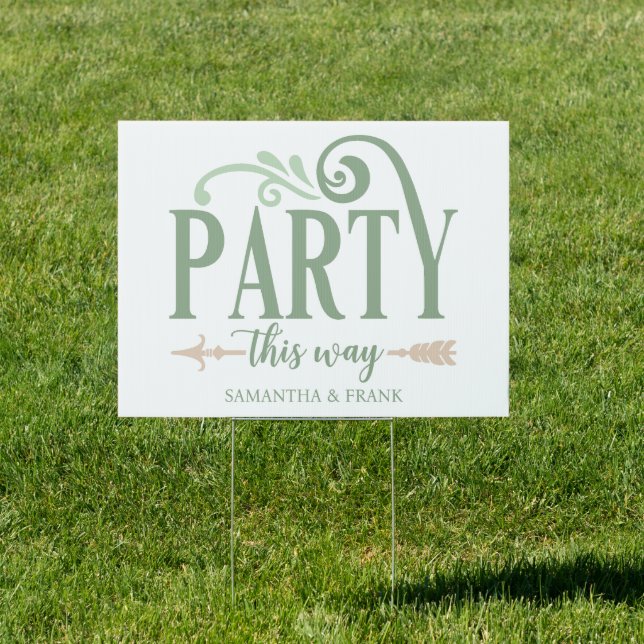 Sage Green Party This Way Wedding Sign (Insitu)