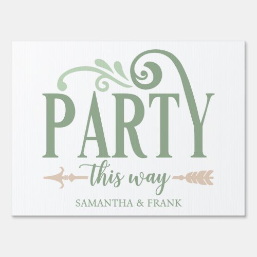 Sage Green Party This Way Wedding Sign