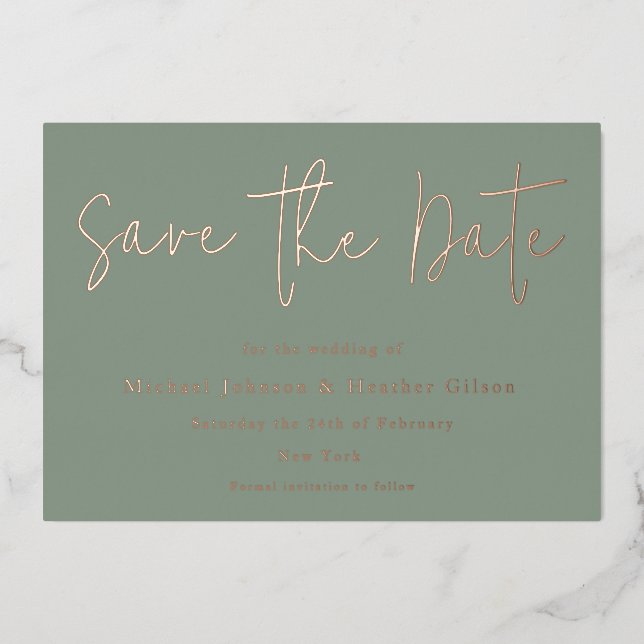 Sage Green & Rose Gold Wedding Save the Date Foil Invitation (Front)
