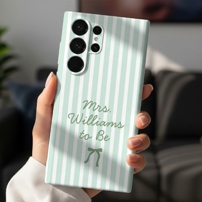 Sage Green Stripes Custom Future Mrs | Bride to Be Samsung Galaxy Case (Custom Bride to Be Engagement Gift Samsung Case | Elegant Sage Green Script Future Mrs Bridal gift)