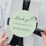 Sage green thank you heart wedding classic round sticker<br><div class="desc">A sage green colored background.  With the text: Thank you for sharing our special day,  with a small heart.   Personalize and add your names.</div>