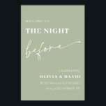 Sage Green The Night Before Rehearsal Dinner Sign<br><div class="desc">Add a touch of elegance to your rehearsal dinner with our Sage Green "The Night Before" sign. Featuring a soothing sage green backdrop, this sign is the perfect blend of sophistication and charm. The text is beautifully rendered in either white or gold lettering, ensuring it stands out and is easily...</div>