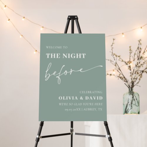 Sage Green The Night Before Rehearsal Dinner Sign