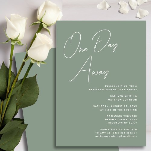 Sage Green Whimsical Script Chic One Day Away Invitation