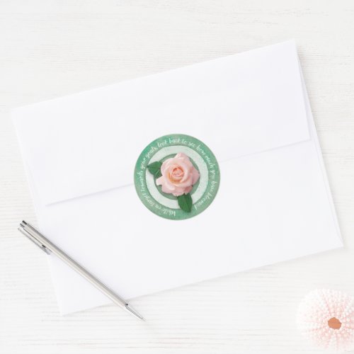 Sage Green with White Rose Inspirational Quote  Classic Round Sticker
