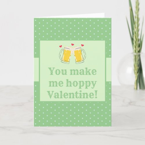 Sage Green You Make Me Hoppy Beer Valentines Day Holiday Card
